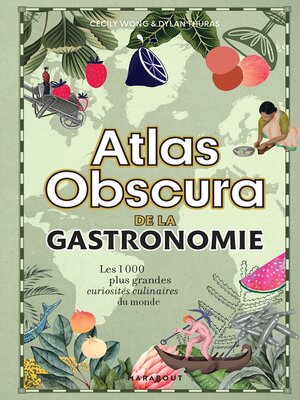 cover image of Atlas Obscura de la gastronomie